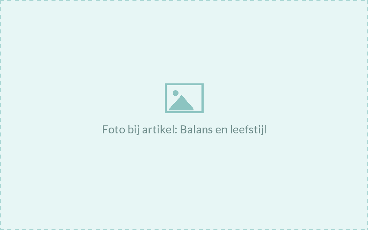 Wat betekent een gebalanceerde leefstijl?